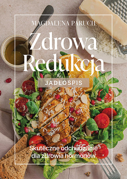 Jadłospis: Zdrowa Redukcja